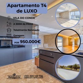 Apartamento T4 de Luxo Vila do Conde